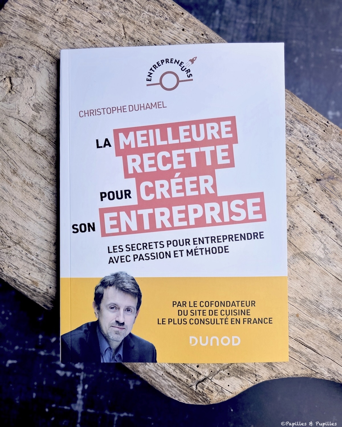 La meilleure recette pour créer son entreprise