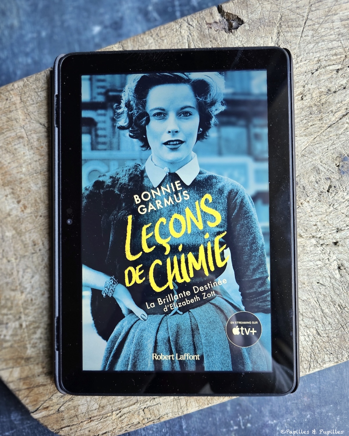 Leçons de chimie - Bonnie Garmus