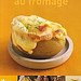Recettes au fromage - Aude de Galard, Leslie Gogois et Delphine
