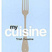 Trish Deseine - My cuisine