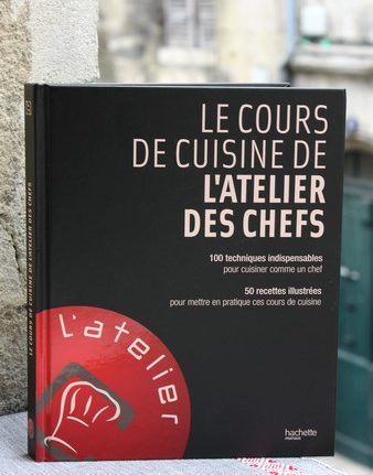 Le livre de cuisine de l'atelier des chefs